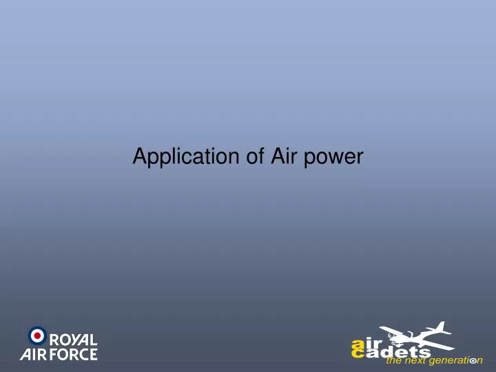 application of air power