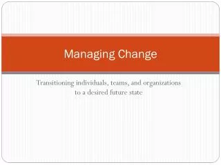 Managing Change