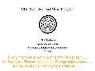 MEL 242 : Heat and Mass Transfer