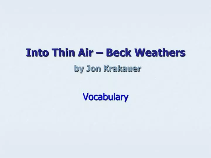 into thin air beck weathers by jon krakauer