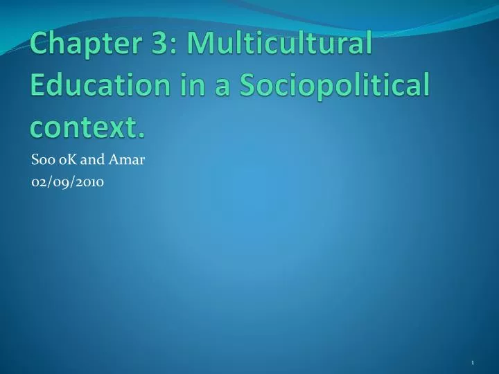 chapter 3 multicultural education in a sociopolitical context