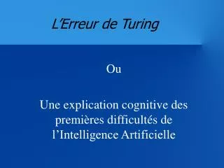 L’Erreur de Turing