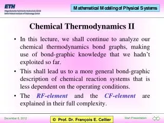 Chemical Thermodynamics II