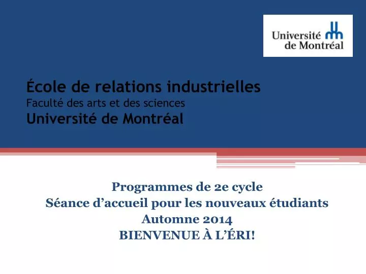 cole de relations industrielles facult des arts et des sciences universit de montr al