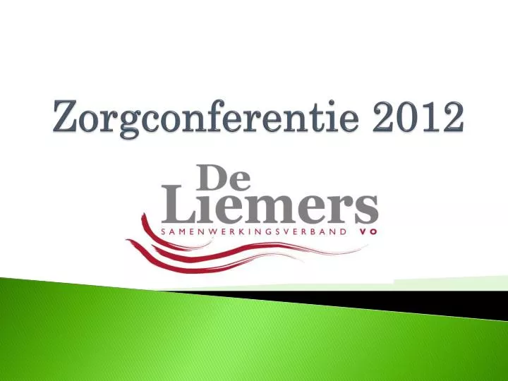 zorgconferentie 2012