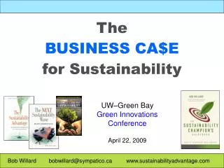 The BUSINESS CA$E for Sustainability