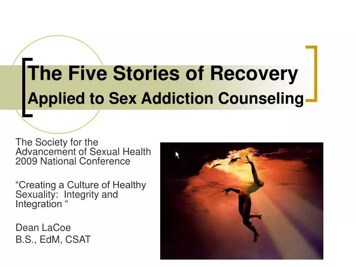 the five stories of recovery applied to sex addiction counseling