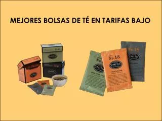 Bolsas de té de calidad