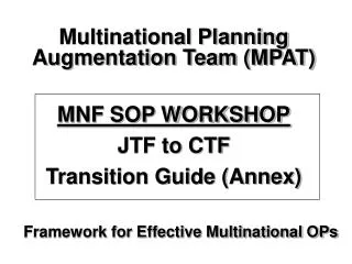 Framework for Effective Multinational OPs