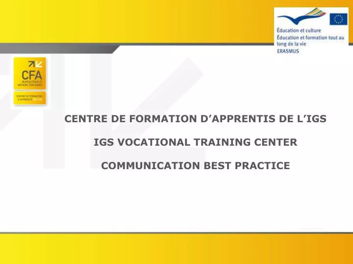 centre de formation d apprentis de l igs igs vocational training center communication best practice