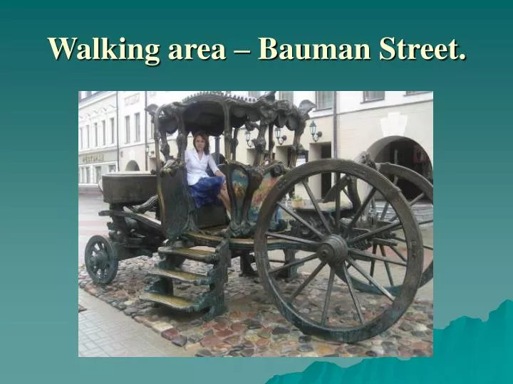 walking area bauman street