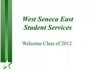 West Seneca East Student Services