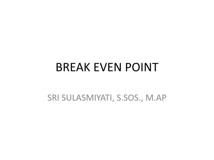 break even point