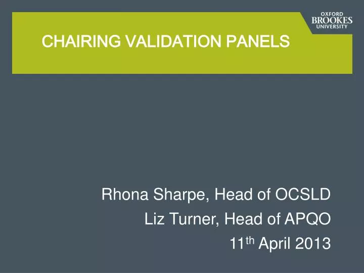 chairing validation panels