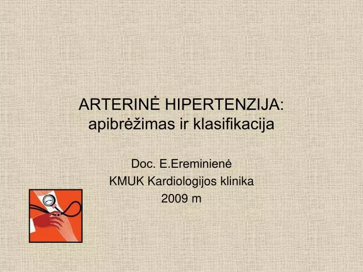 arterin hipertenzija apibr imas ir klasifikacija