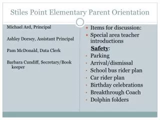 Stiles Point Elementary Parent Orientation