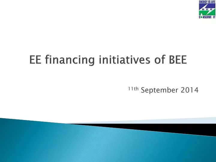 ee financing initiatives of bee