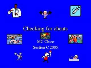 Checking for cheats