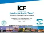 Innovative Air Quality Strategies for Cleaner Air Presented at EPA National Conference - slide 1