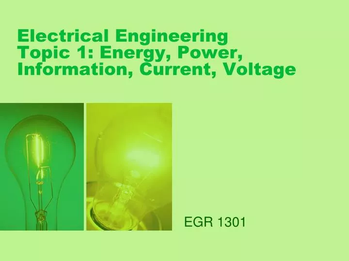 electrical engineering topic 1 energy power information current voltage