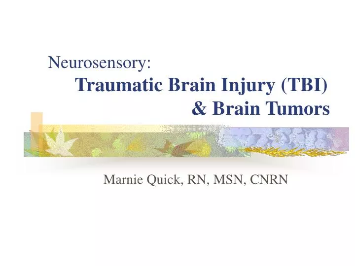 neurosensory traumatic brain injury tbi brain tumors