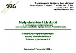 Stowarzyszenie Doradców Gospodarczych Association of Economic Consultants in Poland