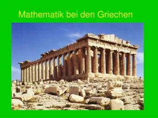 Mathematik bei den Griechen