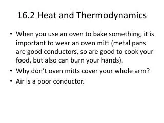 16.2 Heat and Thermodynamics