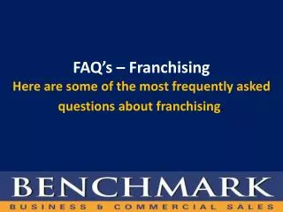 FAQ’s – Franchising