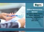 Global Reinsurance Market Analysis 2015-2019