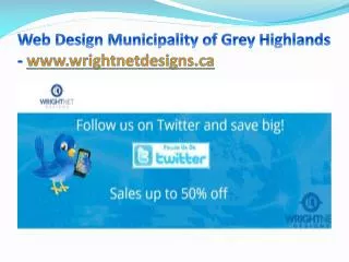 Web Design Municipality of Grey Highlands - www.wrightnetdesigns.ca