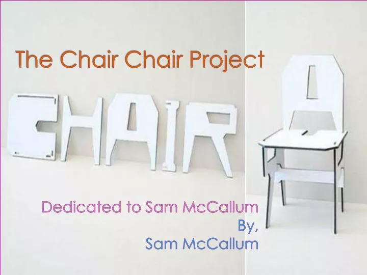 the chair chair project