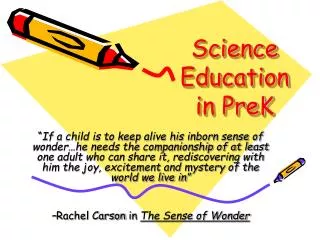 Science Education in PreK