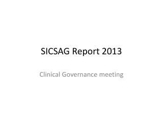 SICSAG Report 2013