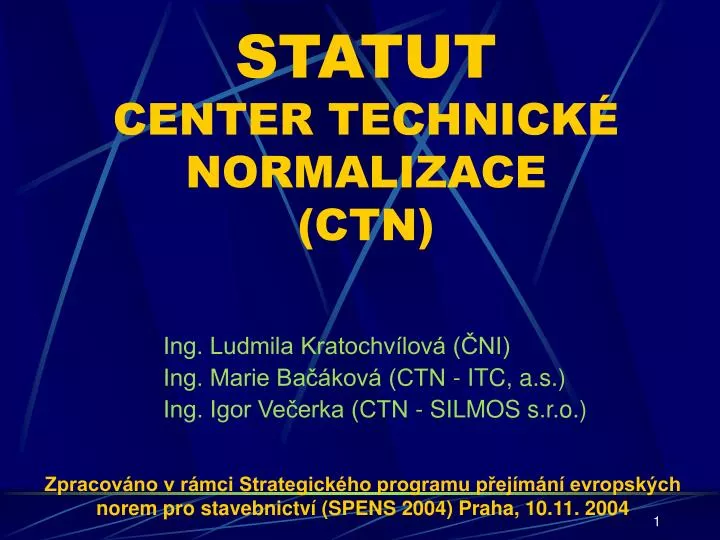 statut center technick normalizace ctn