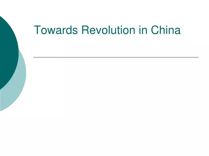 towards revolution in china