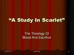 “A Study In Scarlet” - slide 1