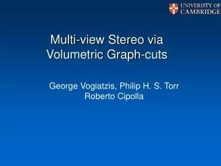Multi-view Stereo via Volumetric Graph-cuts