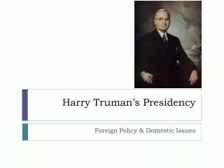 Harry Truman’s Presidency