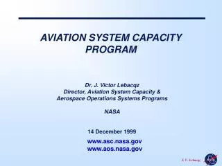 AVIATION SYSTEM CAPACITY PROGRAM