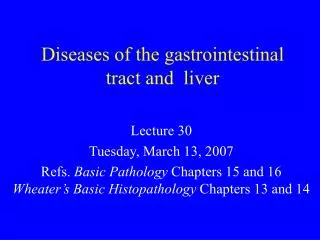 Diseases of the gastrointestinal tract and liver