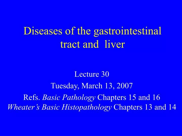 diseases of the gastrointestinal tract and liver