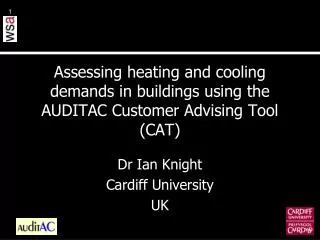 Assessing heating and cooling demands in buildings using the AUDITAC Customer Advising Tool (CAT)