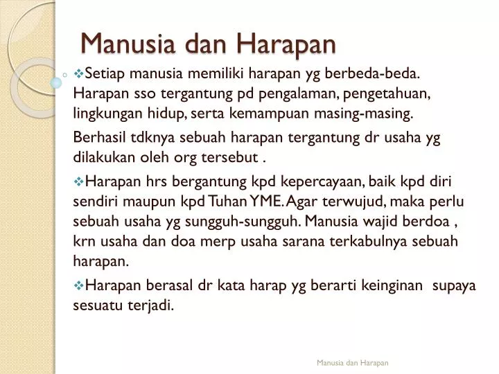 manusia dan harapan