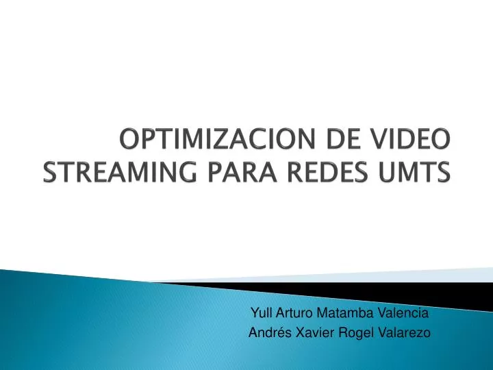 optimizacion de video streaming para redes umts
