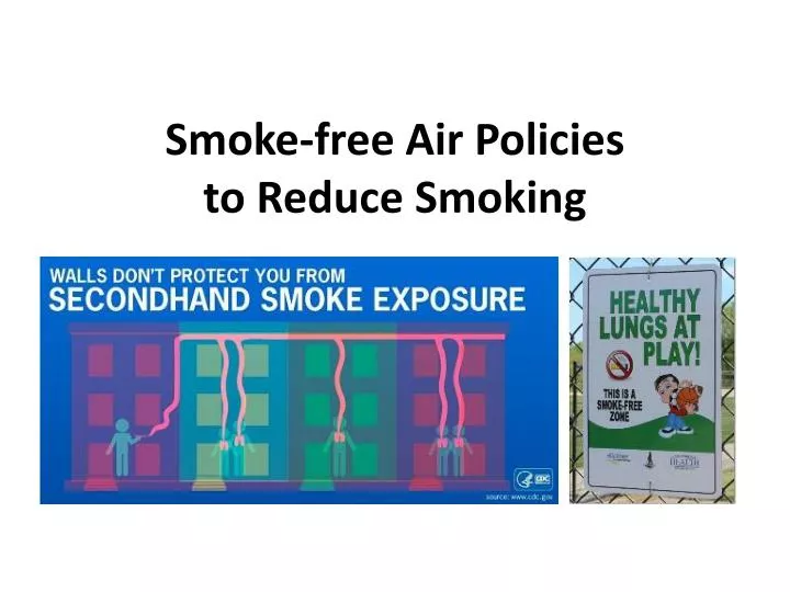 smoke free air policies to reduce smoking