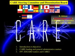 CARE Steering Committee and Dissemination Board