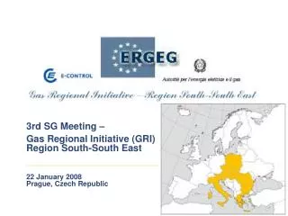 3rd SG Meeting – Gas Regional Initiative (GRI) Region South-South East