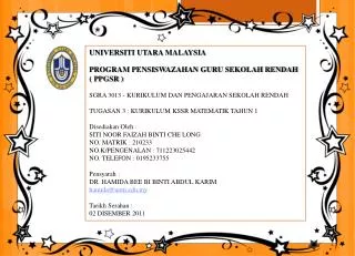 UNIVERSITI UTARA MALAYSIA PROGRAM PENSISWAZAHAN GURU SEKOLAH RENDAH ( PPGSR )