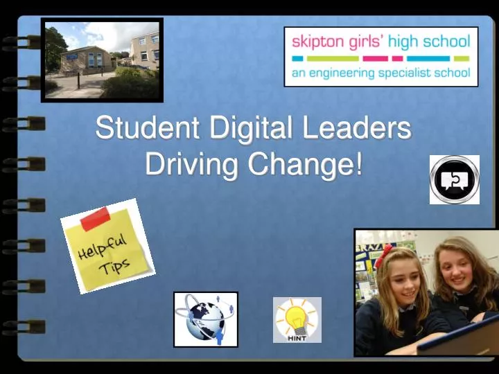student digital leaders driving change